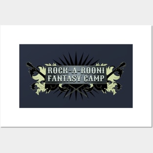 Rock A Rooni Fantasy Camp Posters and Art